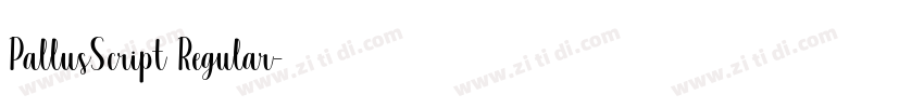 PallusScript Regular字体转换